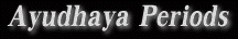 ayudhya periods